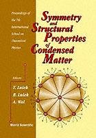 Symmetry And Structural Properties Of Condensed Matter, Proceedings Of The 7th International School On Theoretical Physics (Sspcm 2002) Opracowanie zbiorowe