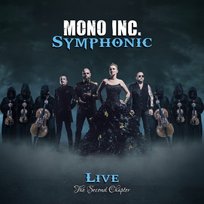Symphonic Live - The Second Chapter Mono Inc.