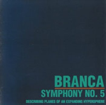 Symphony No. 5 - Branca Glenn