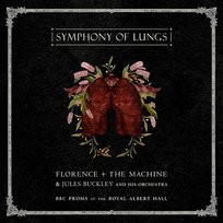 Symphony of Lungs - BBC Proms at the Royal Albert Hall Jules Buckley, Florence + The Machine