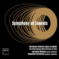Symphony Of Sounds The Polish National Wind Orchestra in Lubin, Meisner Jarosław