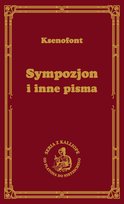 Sympozjon i inne pisma Ksenofont