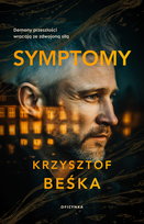 Symptomy Beśka Krzysztof