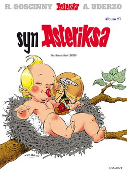 Syn Asteriksa. Asteriks. Tom 27 - Uderzo Albert