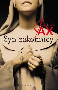 Syn zakonnicy - Jax Joanna