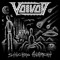 Synchro Anarchy Voivod