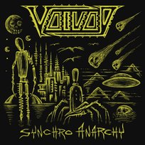 Synchro Anarchy Voivod
