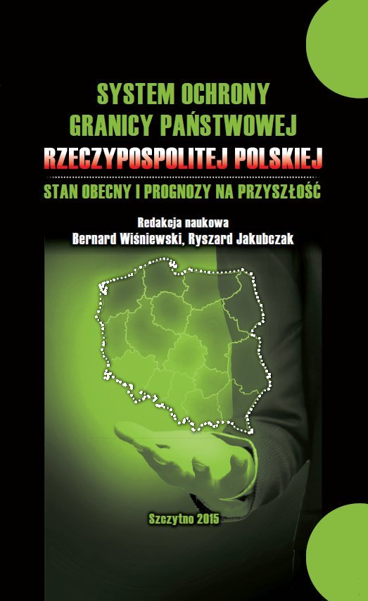 System ochrony granicy państwowej Rzeczypospolitej Polskiej i prognozy na przyszłość - ebook PDF