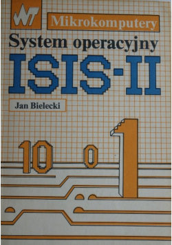 System operacyjny ISIS II - Bielecki Jan | Książka w Empik