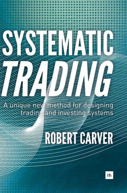 Systematic Trading - Carver Robert | Książka w Empik