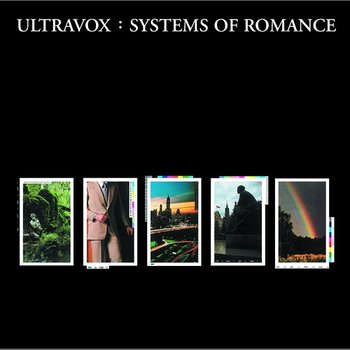 Systems Of Romance - Ultravox!
