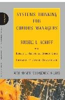 Systems Thinking for Curious Managers - Ackoff Russell L.