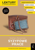 Syzyfowe prace. Masz zdane! - Żeromski Stefan