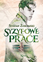 Syzyfowe prace Żeromski Stefan