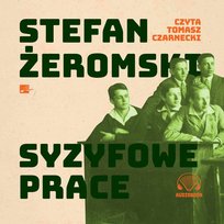 Syzyfowe prace Żeromski Stefan