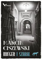 Szakal. Kruger. Tom 1 Ciszewski Marcin