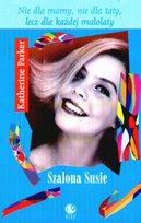 Szalona Susie Parker Katherine