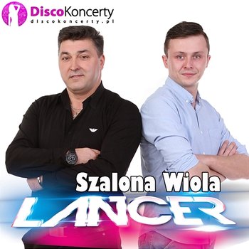 Szalona Wiola - Lancer