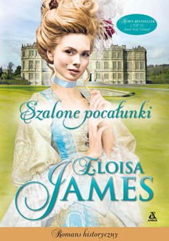 Szalone pocałunki - James Eloisa