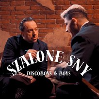 Szalone sny Boys, DiscoBoys
