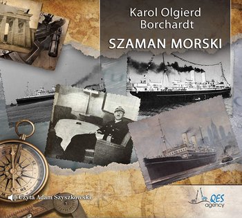 Szaman morski - Borchardt Karol Olgierd