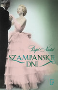 Szampańskie dni&nbsp;-&nbsp;Nadal Rafel