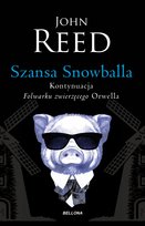 Szansa Snowballa John Reed