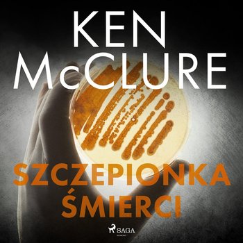 Szczepionka śmierci - McClure Ken