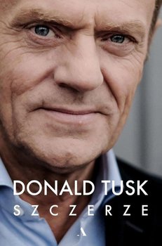 Szczerze - Tusk Donald