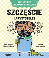 Szczęście i Arystoteles Maureen McQuerry, Duane Armitage
