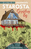 Szczęśliwy los. W siedlisku. Tom 1 Starosta Małgorzata