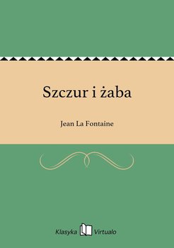 Szczur i żaba - La Fontaine Jean