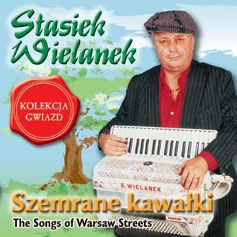 Szemrane kawałki - Wielanek Stasiek