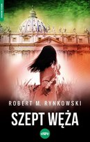 Szept węża Rynkowski Robert M.