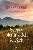 Szepty pienińskich ścieżek Tekieli Joanna