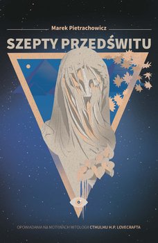 Szepty przedświtu - Pietrachowicz Marek