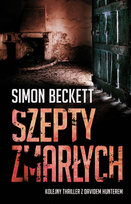 Szepty zmarłych. David Hunter. Tom 3 Beckett Simon