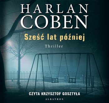 Sześć lat później - Coben Harlan