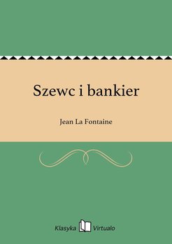 Szewc i bankier - La Fontaine Jean