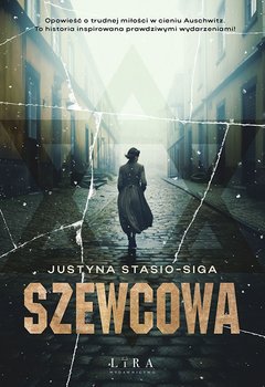 Szewcowa - Justyna Stasio-Siga