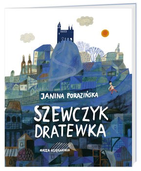 Szewczyk Dratewka  - Porazińska Janina