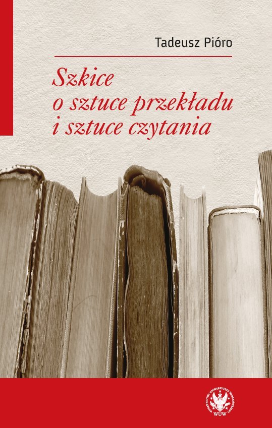 Szkice o sztuce przekładu i sztuce czytania - ebook PDF