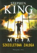 Szkieletowa załoga - King Stephen