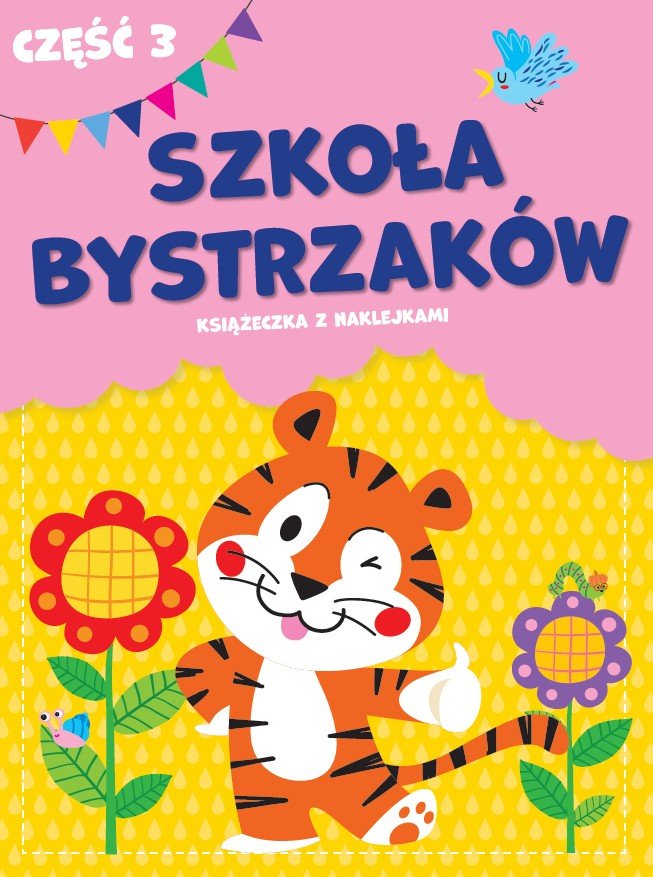 Szkoła Bystrzaków. Część 3 - Opracowanie zbiorowe | Książka w Empik