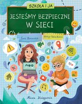 Szkoła i ja. Jesteśmy bezpieczni w sieci Borowska Ewa