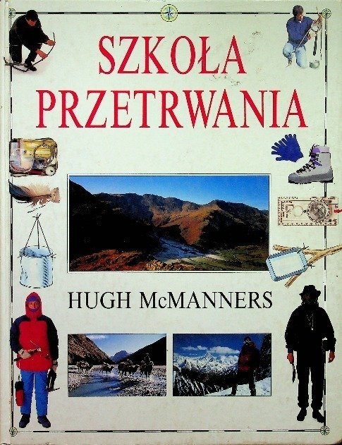 Hugh P Ringer Szkoła przetrwania - Mcmanners Hugh | Książka w Empik