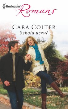 Szkoła uczuć - Colter Cara