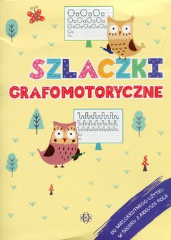 Szlaczki grafomotoryczne - Opracowanie zbiorowe