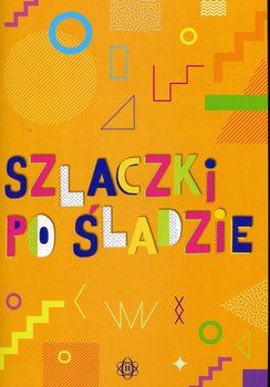 Szlaczki po śladzie - Hinz Magdalena