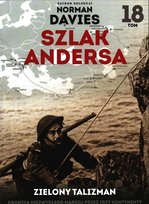 Szlak Andersa - patron prof. Norman Davies Edipresse Polska S.A.
